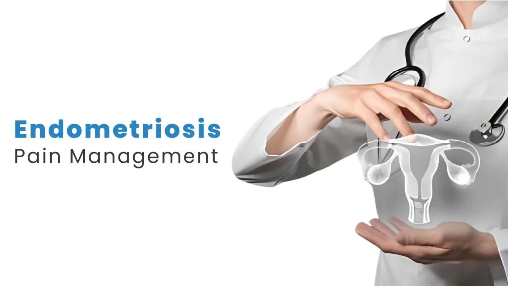 Endometriosis Management